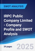 IRPC Public Company Limited - Company Profile and SWOT Analysis- Product Image