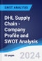 DHL Supply Chain - Company Profile and SWOT Analysis - Product Thumbnail Image