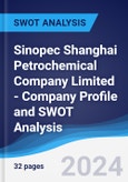 Sinopec Shanghai Petrochemical Company Limited - Company Profile and SWOT Analysis- Product Image