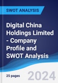 Digital China Holdings Limited - Company Profile and SWOT Analysis- Product Image