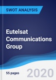 Eutelsat Communications Group - Strategy, SWOT and Corporate Finance Report- Product Image