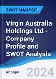 Virgin Australia Holdings Ltd - Company Profile and SWOT Analysis- Product Image