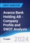 Avanza Bank Holding AB - Company Profile and SWOT Analysis - Product Thumbnail Image