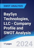 BaySys Technologies, LLC - Company Profile and SWOT Analysis- Product Image