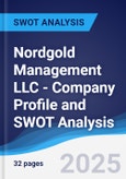 Nordgold Management LLC - Company Profile and SWOT Analysis- Product Image