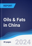 Oils & Fats in China- Product Image