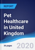 Pet Healthcare in United Kingdom- Product Image