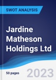 Jardine Matheson Holdings Ltd - Strategy, SWOT and Corporate Finance Report- Product Image