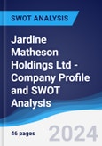 Jardine Matheson Holdings Ltd - Company Profile and SWOT Analysis- Product Image