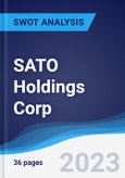SATO Holdings Corp - Strategy, SWOT and Corporate Finance Report- Product Image