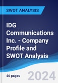 IDG Communications Inc. - Company Profile and SWOT Analysis- Product Image