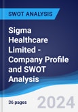 Sigma Healthcare Limited - Company Profile and SWOT Analysis- Product Image