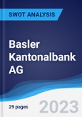 Basler Kantonalbank AG - Strategy, SWOT and Corporate Finance Report- Product Image