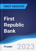 First Republic Bank - Strategy, SWOT and Corporate Finance Report- Product Image