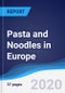 Pasta and Noodles in Europe - Product Thumbnail Image