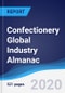 Confectionery Global Industry Almanac 2015-2024 - Product Thumbnail Image