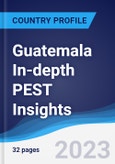Guatemala In-depth PEST Insights- Product Image