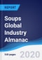 Soups Global Industry Almanac 2015-2024 - Product Thumbnail Image