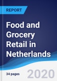 Food and Grocery Retail in Netherlands- Product Image