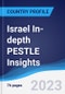 Israel In-Depth PESTLE Insights - Product Image