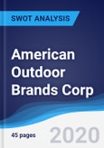 American Outdoor Brands Corp - Strategy, SWOT and Corporate Finance Report- Product Image