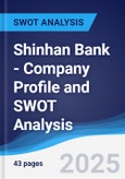 Shinhan Bank - Company Profile and SWOT Analysis- Product Image