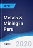 Metals & Mining in Peru- Product Image