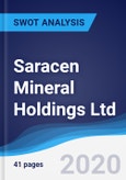 Saracen Mineral Holdings Ltd - Strategy, SWOT and Corporate Finance Report- Product Image