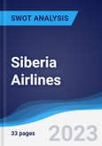 Siberia Airlines - Strategy, SWOT and Corporate Finance Report- Product Image