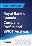 Royal Bank of Canada - Company Profile and SWOT Analysis- Product Image