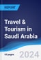 Travel & Tourism in Saudi Arabia - Product Thumbnail Image