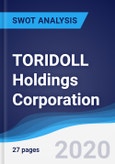 TORIDOLL Holdings Corporation - Strategy, SWOT and Corporate Finance Report- Product Image
