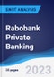 Rabobank Private Banking - Strategy, SWOT and Corporate Finance Report - Product Thumbnail Image
