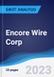 Encore Wire Corp - Strategy, SWOT and Corporate Finance Report - Product Thumbnail Image