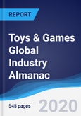 Toys & Games Global Industry Almanac 2014-2023- Product Image