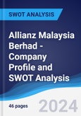 Allianz Malaysia Berhad - Company Profile and SWOT Analysis- Product Image