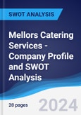 Mellors Catering Services - Company Profile and SWOT Analysis- Product Image