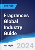 Fragrances Global Industry Guide 2015-2024- Product Image