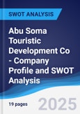 Abu Soma Touristic Development Co - Company Profile and SWOT Analysis- Product Image