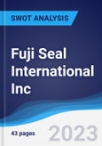 Fuji Seal International Inc - Strategy, SWOT and Corporate Finance Report- Product Image