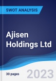 Ajisen (China) Holdings Ltd - Strategy, SWOT and Corporate Finance Report- Product Image