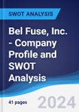 Bel Fuse, Inc. - Company Profile and SWOT Analysis- Product Image