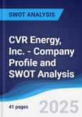 CVR Energy, Inc. - Company Profile and SWOT Analysis- Product Image