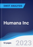Humana Inc. - Strategy, SWOT and Corporate Finance Report- Product Image
