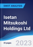 Isetan Mitsukoshi Holdings Ltd. - Strategy, SWOT and Corporate Finance Report- Product Image