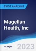 Magellan Health, Inc. - Strategy, SWOT and Corporate Finance Report- Product Image