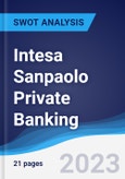 Intesa Sanpaolo Private Banking - Strategy, SWOT and Corporate Finance Report- Product Image