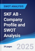 SKF AB - Company Profile and SWOT Analysis- Product Image