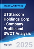 UTStarcom Holdings Corp. - Company Profile and SWOT Analysis- Product Image