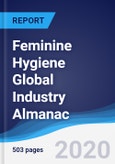 Feminine Hygiene Global Industry Almanac 2015-2024- Product Image